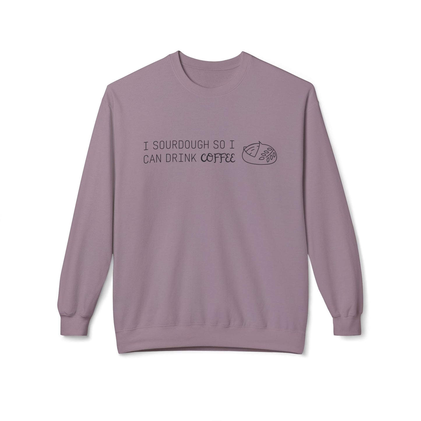 Crewneck Sweatshirt | ☕🍞 The circle of life: Coffee fuels sourdough, sourdough deserves coffee.