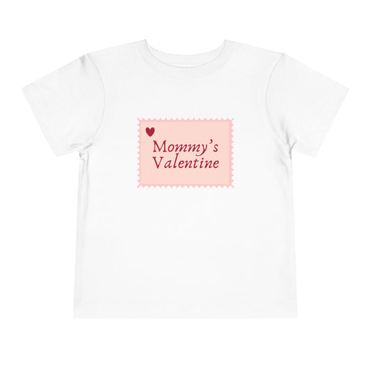 Mommy's Valentine Toddler Tee — Postage Stamp Style