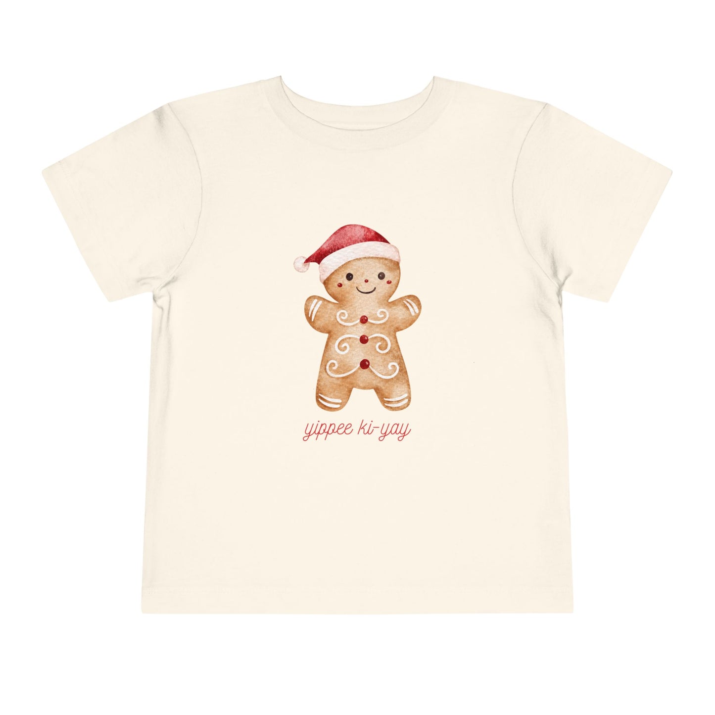 Toddler Tee — Cute Gingerbread Santa Shirt (“yippee ki-yay”) Holiday Kids Top