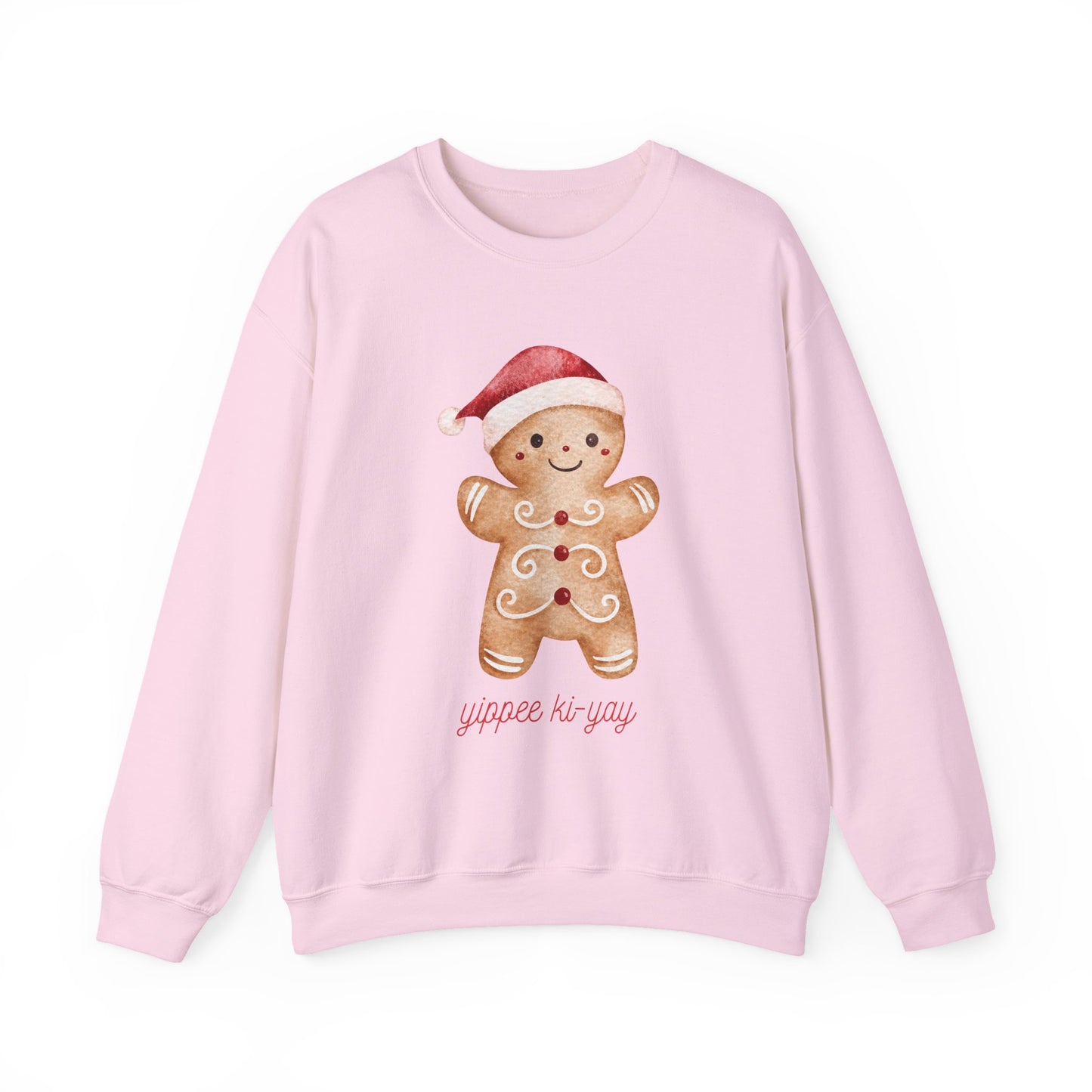 Crewneck Sweatshirt — Cute Gingerbread Cookie Santa Hat “Yippee Ki-Yay” Holiday Pullover