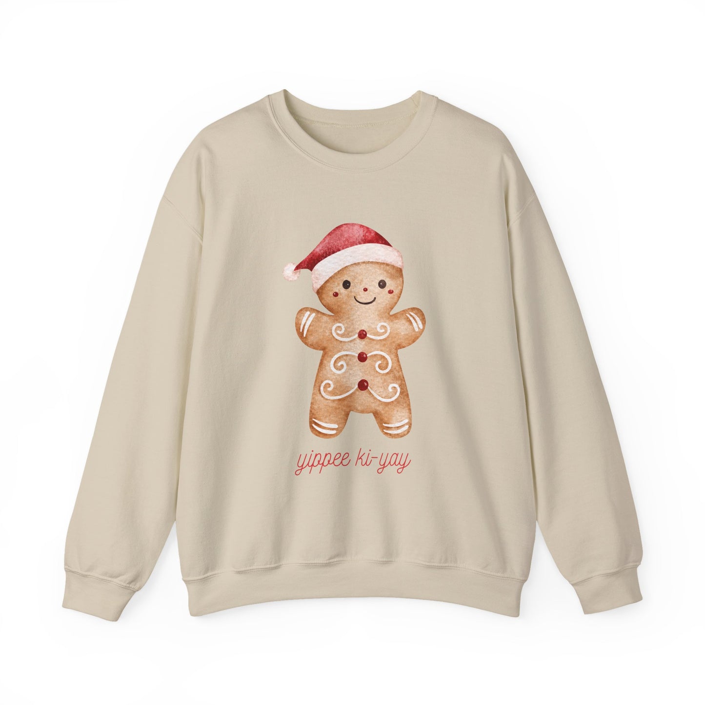 Crewneck Sweatshirt — Cute Gingerbread Cookie Santa Hat “Yippee Ki-Yay” Holiday Pullover