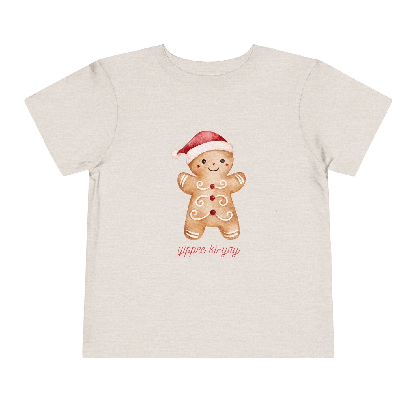 Toddler Tee — Cute Gingerbread Santa Shirt (“yippee ki-yay”) Holiday Kids Top